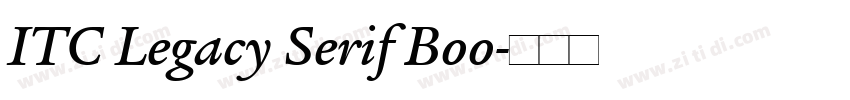 ITC Legacy Serif Boo字体转换
